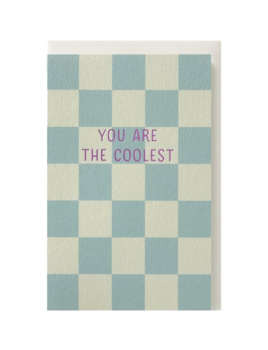 You are the coolest